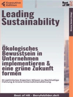 Leading Sustainability – Ökologisches Bewusstsein in Unternehmen implementieren & eine grüne Zukunft formen: KI-optimiertes Experten-Wissen zu Nachhaltige Führung & Grüne Unternehmensführung