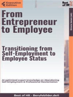 From Entrepreneur to Employee – Transitioning from Self-Employment to Employee Status: AI-optimized expert knowledge on Abandoning Self-Employment & Professional Reorientation