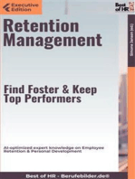 Retention Management – Find, Foster, & Keep Top Performers: AI-optimized expert knowledge on Employee Retention & Personal Development