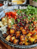 45 Vegan Recipes for Home