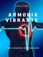Armonia Vibrante: Le 350 Frequenze del Benessere