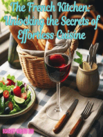 The French Kitchen: Unlocking the Secrets of Effortless Cuisine
