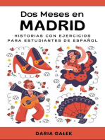 Dos Meses en Madrid: Historias con Ejercicios para Estudiantes de Español
