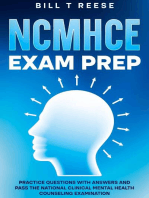 NCMHCE Exam Prep Practice Questions with Answers and Pass the National Clinical Mental Health Counseling Examination
