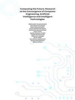 Computing the Future: Research at the Convergence of Computer Engineering, Artificial Intelligence and Intelligent Technologies