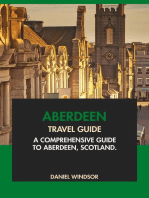 Aberdeen Travel Guide: A Comprehensive Guide to Aberdeen, Scotland