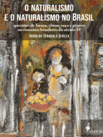 O naturalismo e o naturalismo no Brasil: Questões de forma, classe, raça e gênero no romance brasileiro do século 19