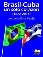 Brasil-Cuba, un solo corazón (1822-2016)