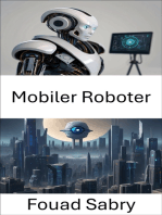Mobiler Roboter: Das visionäre Potenzial mobiler Roboter erschließen