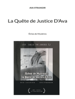 La Quête de Justice D'Ava: Échos de Mystères