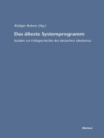 Das älteste Systemprogramm: Studien zur Frühgeschichte des deutschen Idealismus