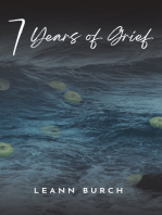 7 Years of Grief