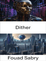 Dither: Dither: Visual Noise in Computer Vision