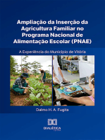 Ampliação da Inserção da Agricultura Familiar no Programa Nacional de Alimentação Escolar (PNAE) – a Experiência do Município de Vitória