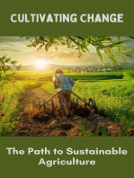 Cultivating Change : The Path to Sustainable Agriculture