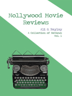 Nollywood Movie Reviews: A Collection of Reviews Vol. 1