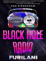 Black Hole Radio - Furilani: Black Hole Radio, #5