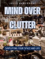 Mind Over Clutter