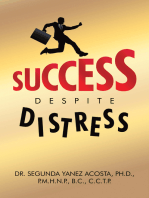 Success Despite Distress