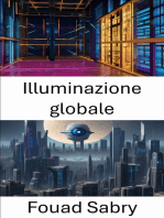 Illuminazione globale: Visione avanzata: approfondimenti sull'illuminazione globale