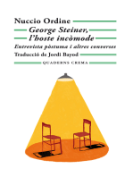 George Steiner, l'hoste incòmode: Entrevista pòstuma i altres converses