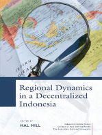 Regional Dynamics in a Decentralized Indonesia