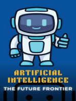 Artificial Intelligence - The Future Frontier
