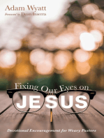 Fixing Our Eyes on Jesus