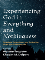 Experiencing God in Everything and Nothingness: Negativity, Embodiment, and Spirituality—South African Perspectives