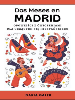 Dos Meses en Madrid