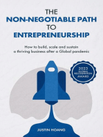 The Non-Negotiable Path to Entrepreneurship: How to build, scale and sustain a thriving business after a Global pandemic