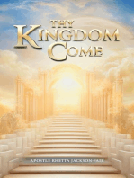 Thy Kingdom Come