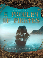 A Problem of Pirates: Arualian Archives, #3