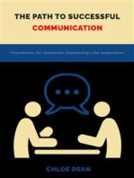 The path to successful communication: Foundations for successful relationships and cooperation