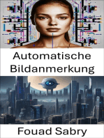 Automatische Bildanmerkung: Verbesserung des visuellen Verständnisses durch automatisiertes Tagging