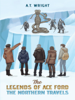 The Legends of Ace Ford: The Northern Travels