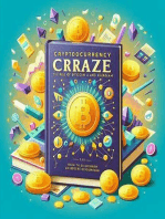 Cryptocurrency Craze: The Rise of Bitcoin and Ethereum: Bitcoin And Other Cryptocurrencies, #6