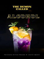 The Demon Called Alcohol: Self-Care, #7