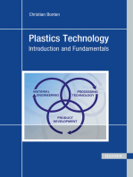 Plastics Technology: Introduction and Fundamentals