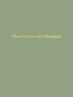 The Maternal Mindset: A journal for all mums going through the postnatal journey