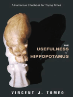The Usefulness of Hippopotamus: A Humorous Chapbook for Trying Times
