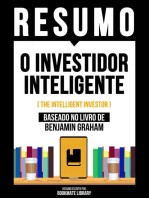 Resumo - O Investidor Inteligente (The Intelligent Investor) - Baseado No Livro De Benjamin Graham: O Investidor Inteligente (The Intelligent Investor) - Baseado No Livro De Benjamin Graham