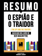 Resumo - O Espião E O Traidor (The Spy And The Traitor) - Baseado No Livro De Ben Macintyre