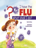 I Have the Flu What Shall I Do?
