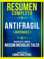 Resumen Completo - Antifragil (Antifragile) - Basado En El Libro De Nassim Nicholas Taleb