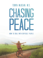 Chasing Peace