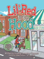 Lil’ Red in the Hood: a modern re-telling of an old classic story