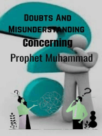 Doubts And Misunderstandings Concerning Prophet Muhammad