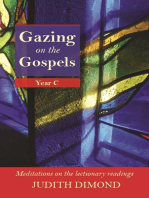 Gazing on the Gospels: Year C - Meditations On The Lectionary Readings