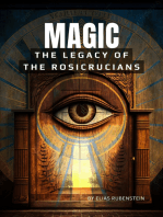 Magic - The Legacy of the Rosicrucians